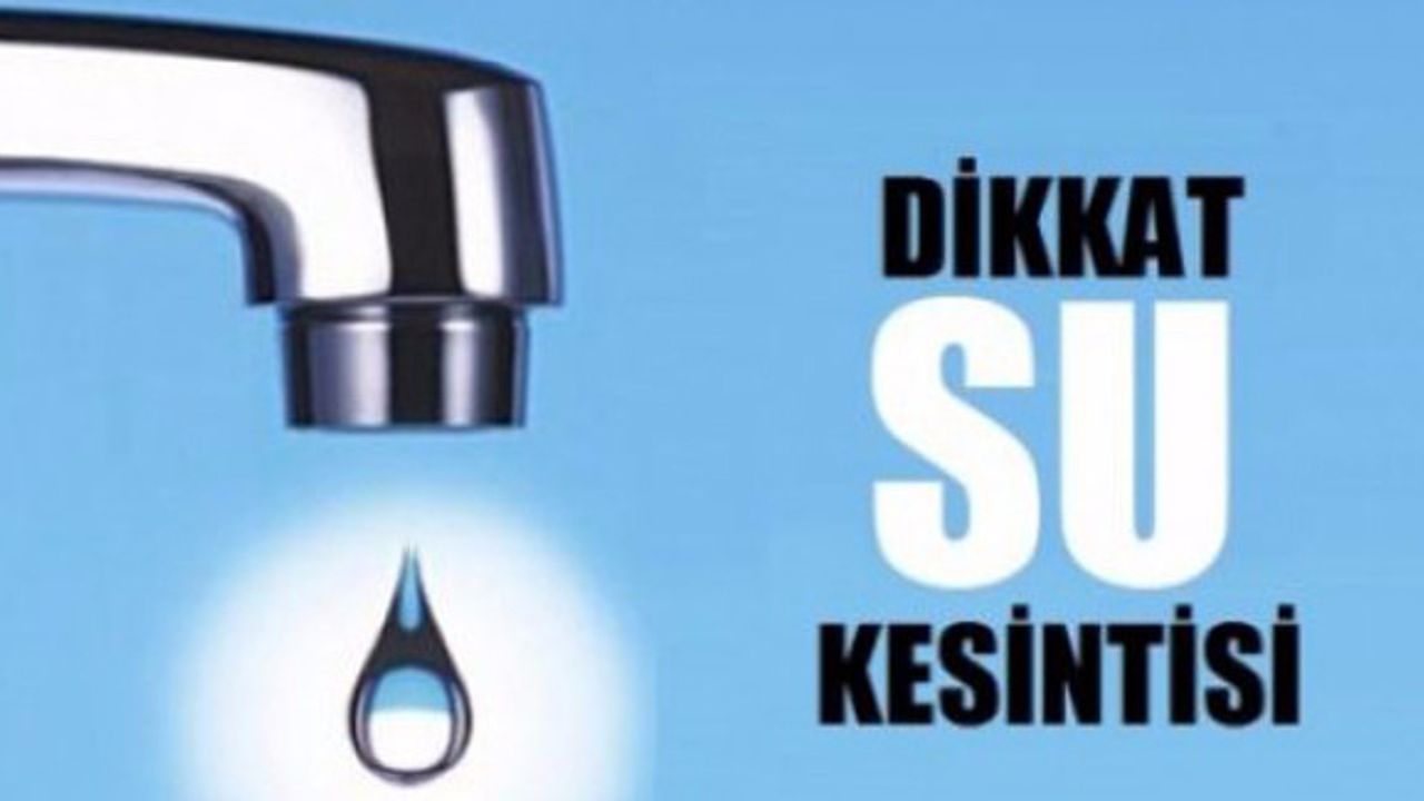 Bursa su kesintisi 24 Ağustos 2022!