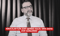 Kiracılara kötü haber: Kiracılar için zor geride kaldı, sıra daha zor günlerde!