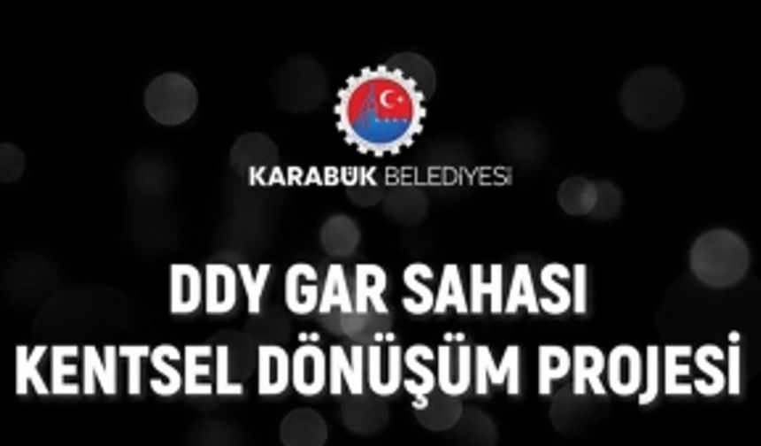 Karabük TCDD kentsel dönüşüm projesi!